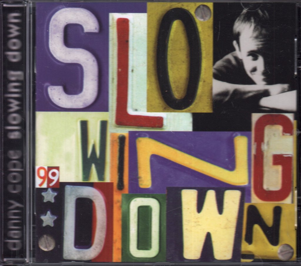 danny cope - slowing down - Cd