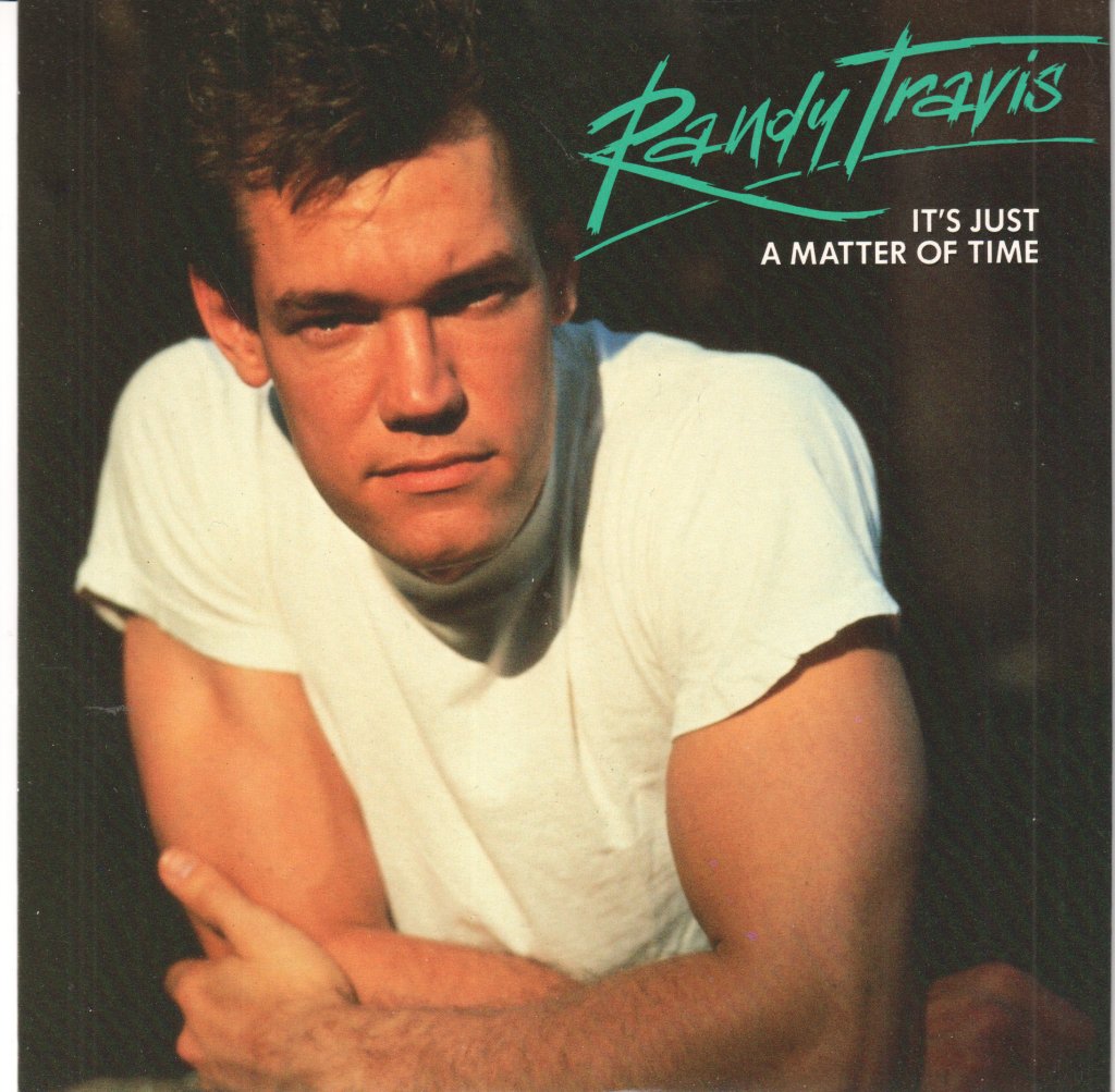 Randy Travis - It's Just A Matter Of Time - 7 Inch