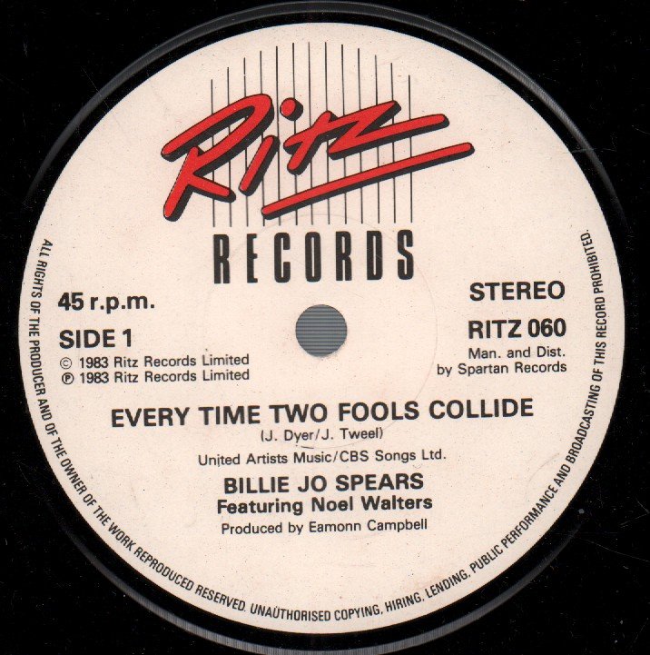 Billie Jo Spears - Every Time Two Fools Collide - 7 Inch