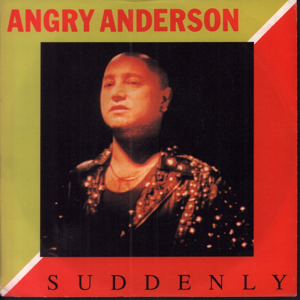 Angry Anderson - Suddenly - 7 Inch
