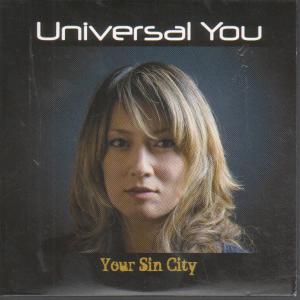 Universal You - Your Sin City - Cd