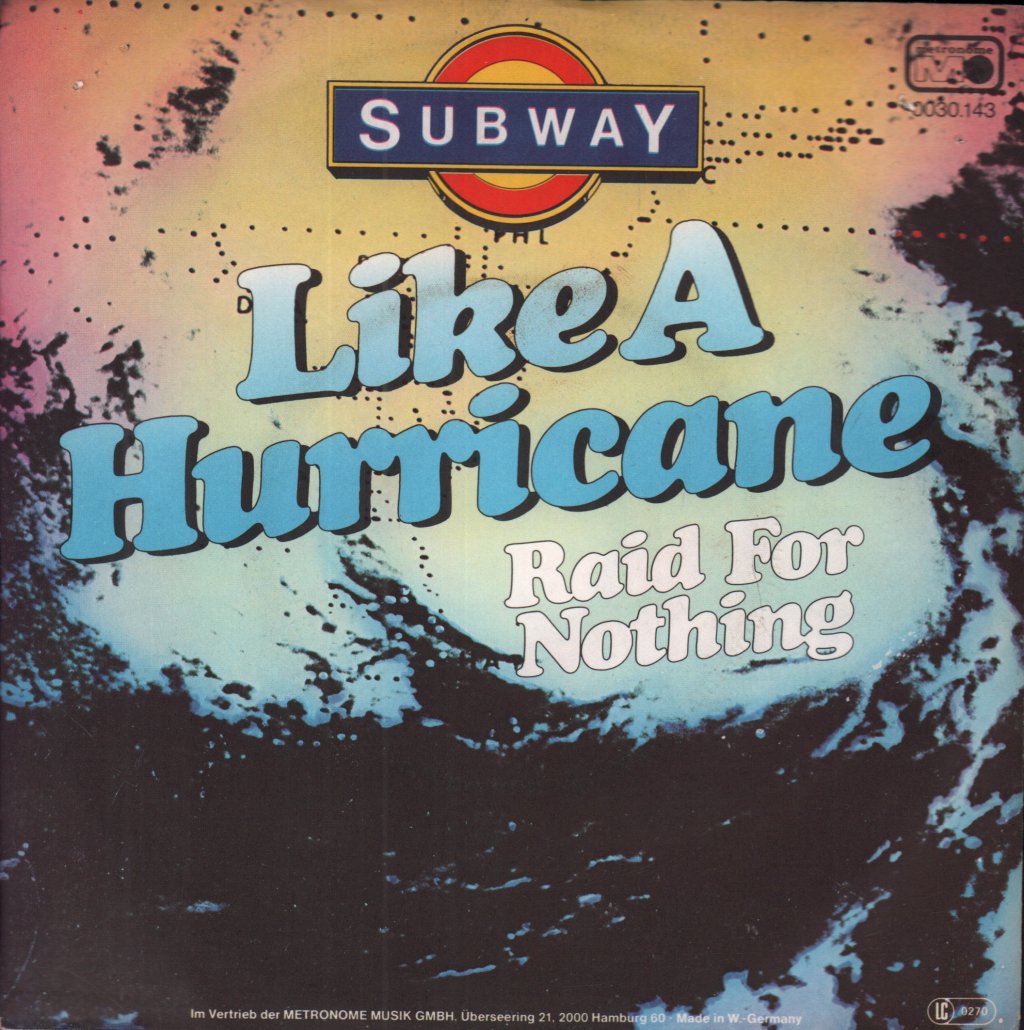 Subway - Like A Hurricane - 7 Inch
