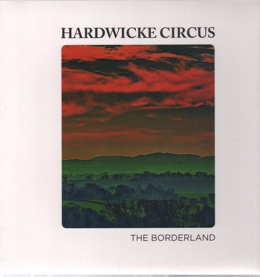 Hardwicke Circus - Borderland - Lp