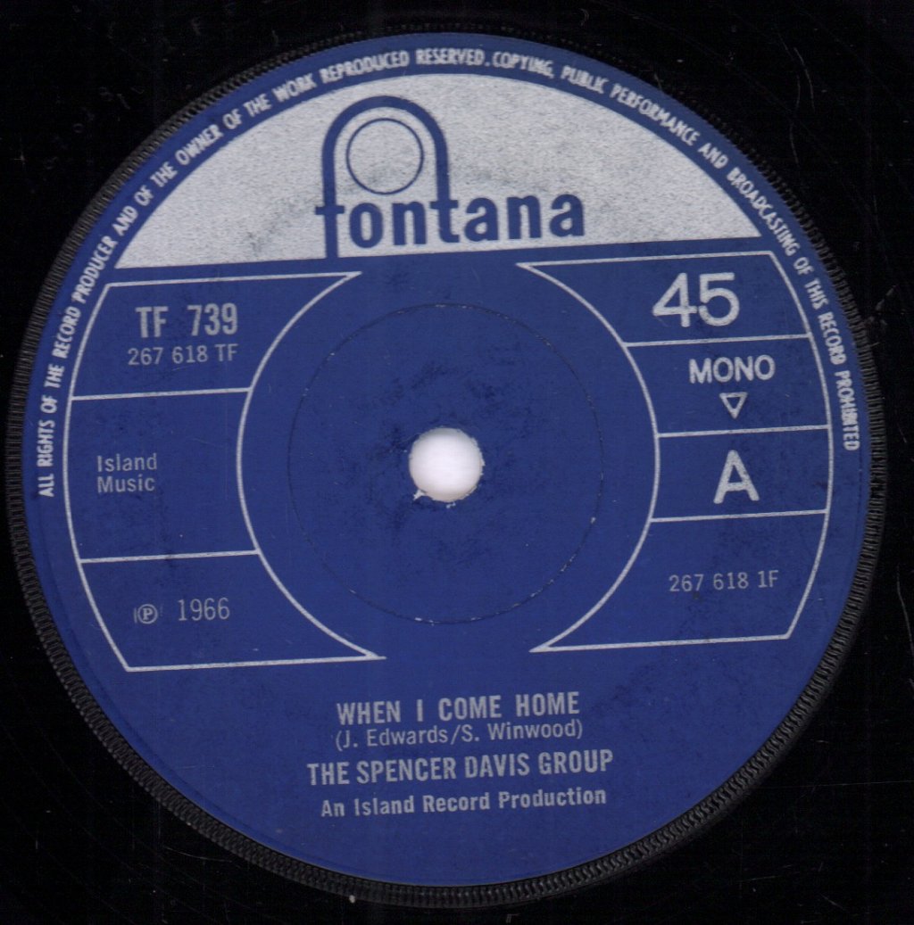 Spencer Davis Group - When I Come Home - 7 Inch