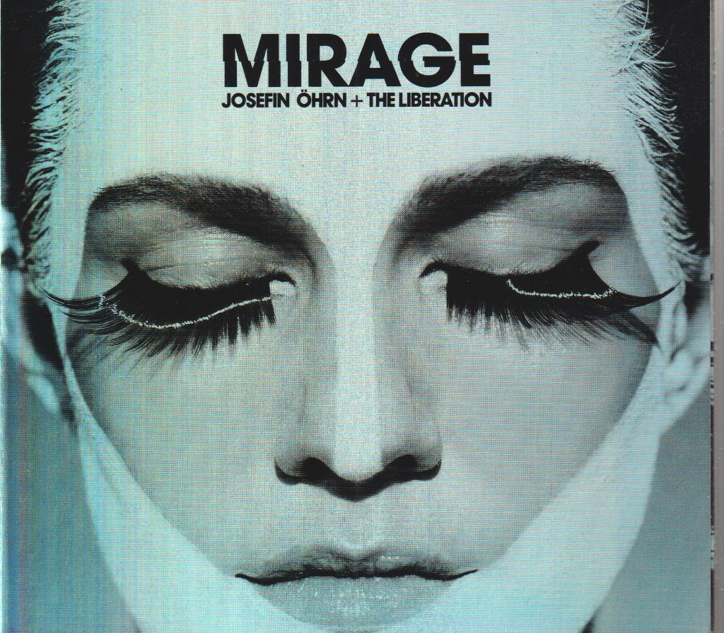 Josefin Ohrn + The Liberation - Mirage - Cd