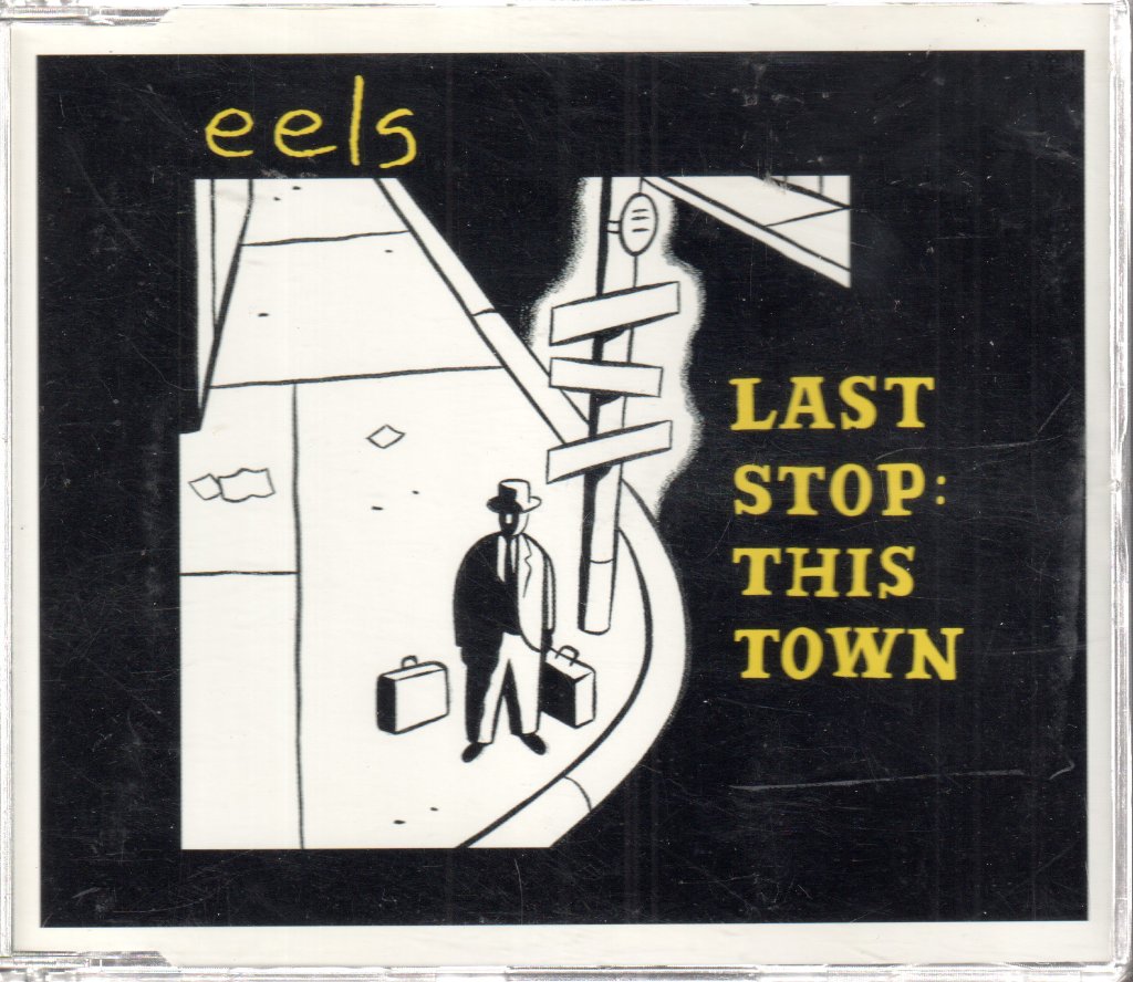 Eels - Last Stop This Town - Cd