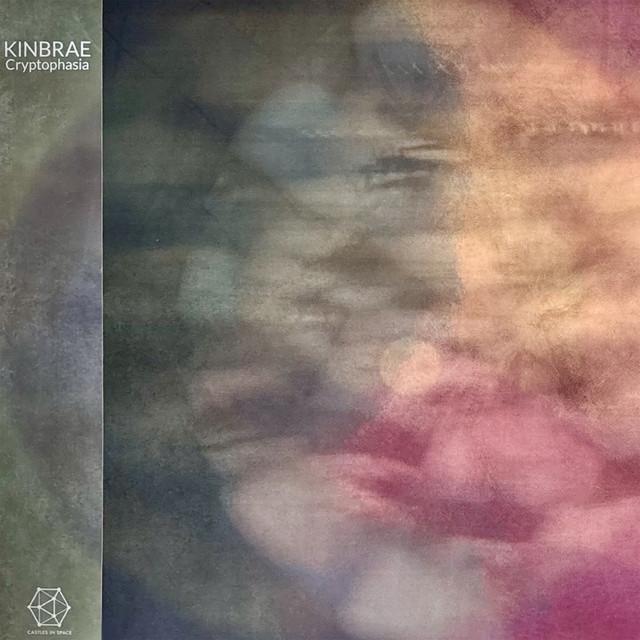 K I N B R A E - Cryptophasia - Lp