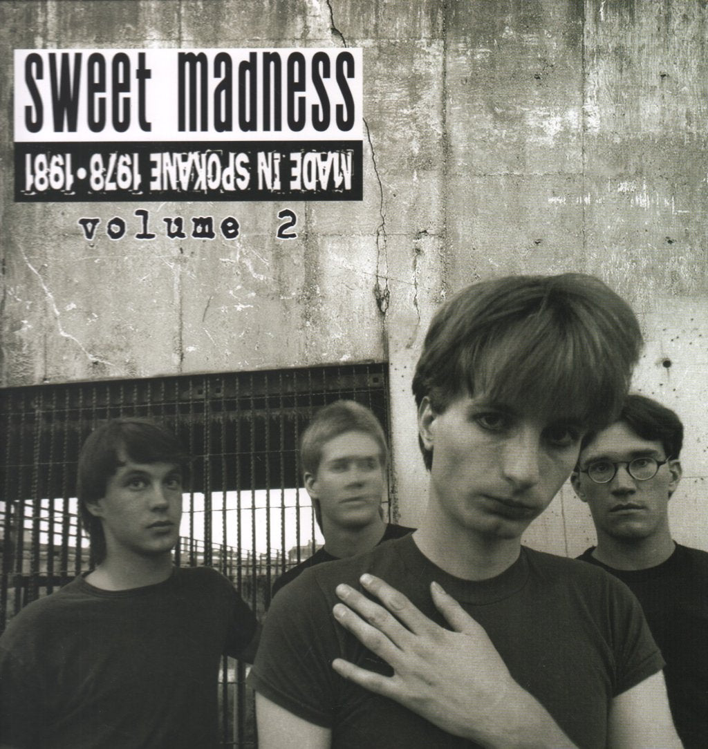 Sweet Madness - Made In Spokane 1978-81 Volume 2 - Lp