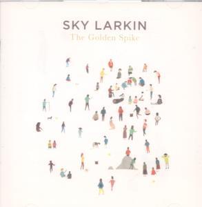 Sky Larkin - Golden Spike - Cd