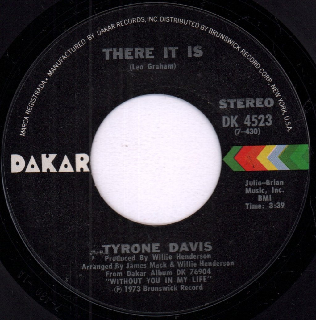 Tyrone Davis - There It Is - 7 Inch