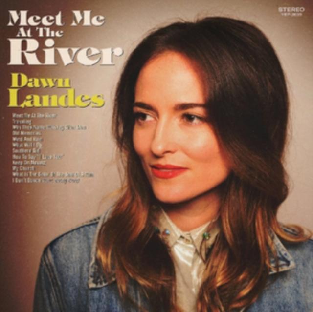 Dawn Landes - Meet Me At the River (Sage Green Vinyl) - Lp