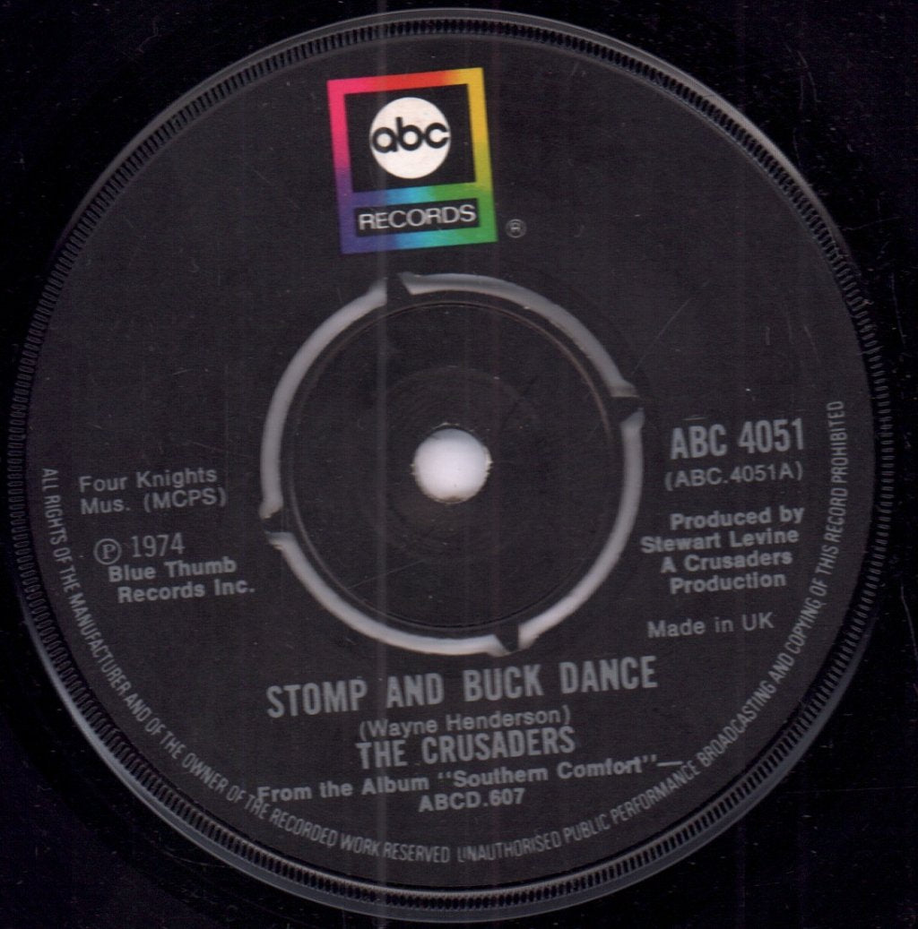 Crusaders - Stomp And Buck Dance - 7 Inch