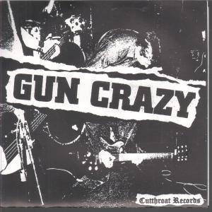 Gun Crazy/Teen Cool - Gun Crazy/Teen Cool - 7 Inch
