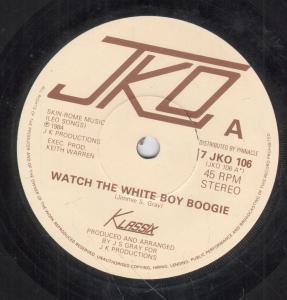 Klassix - Watch The White Boy Boogie - 7 Inch