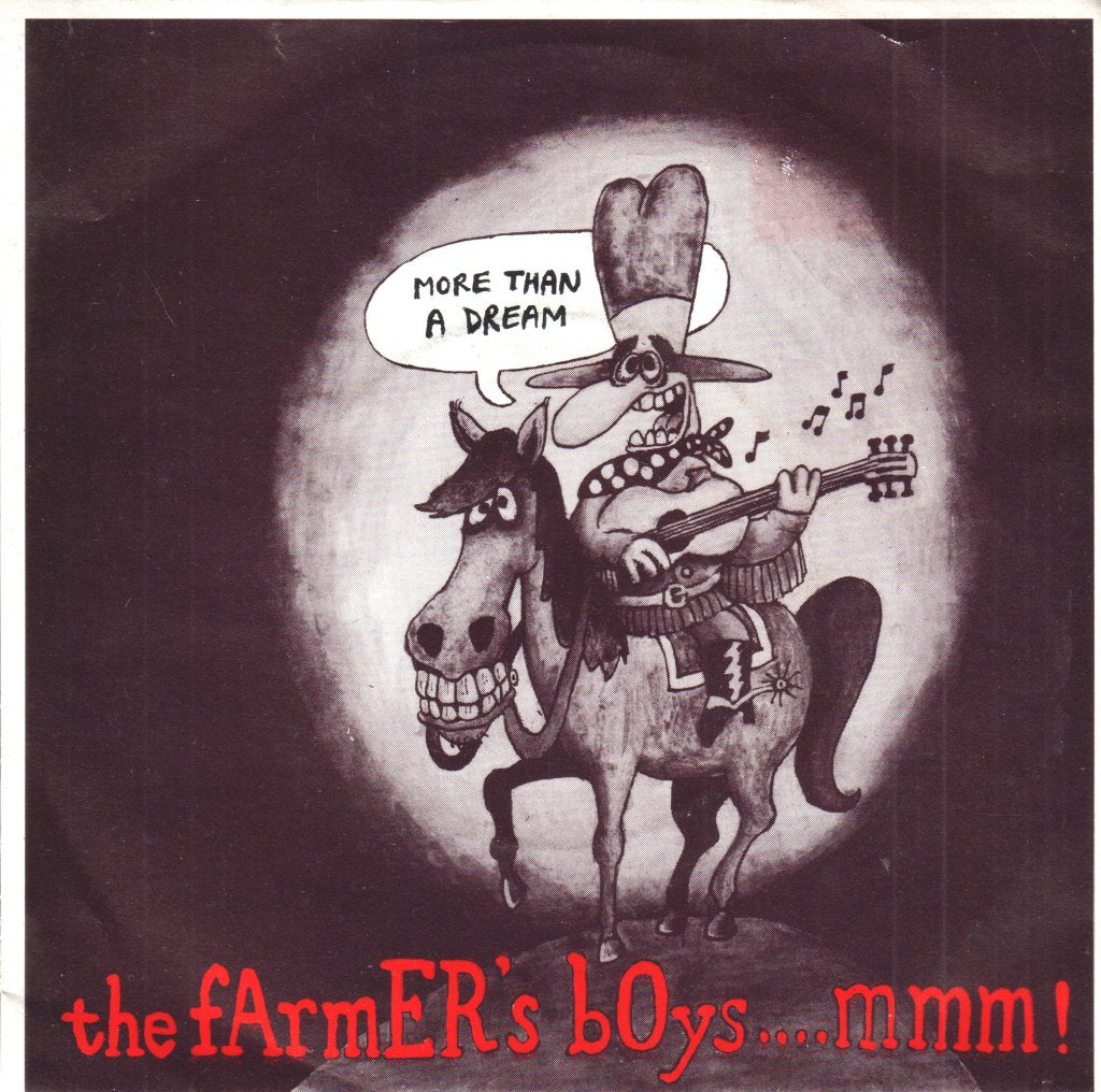 Farmer's Boys - More Than A Dream - 7 Inch