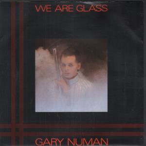Gary Numan - We Are Glass - 7 Inch