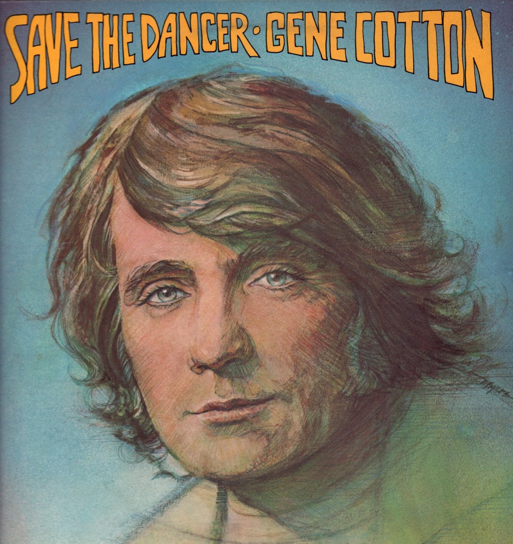 Gene Cotton - Save The Dancer - Lp