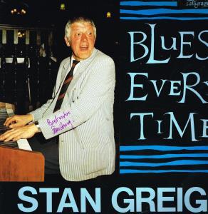 Stan Greig Trio - Blues Every Time - Lp