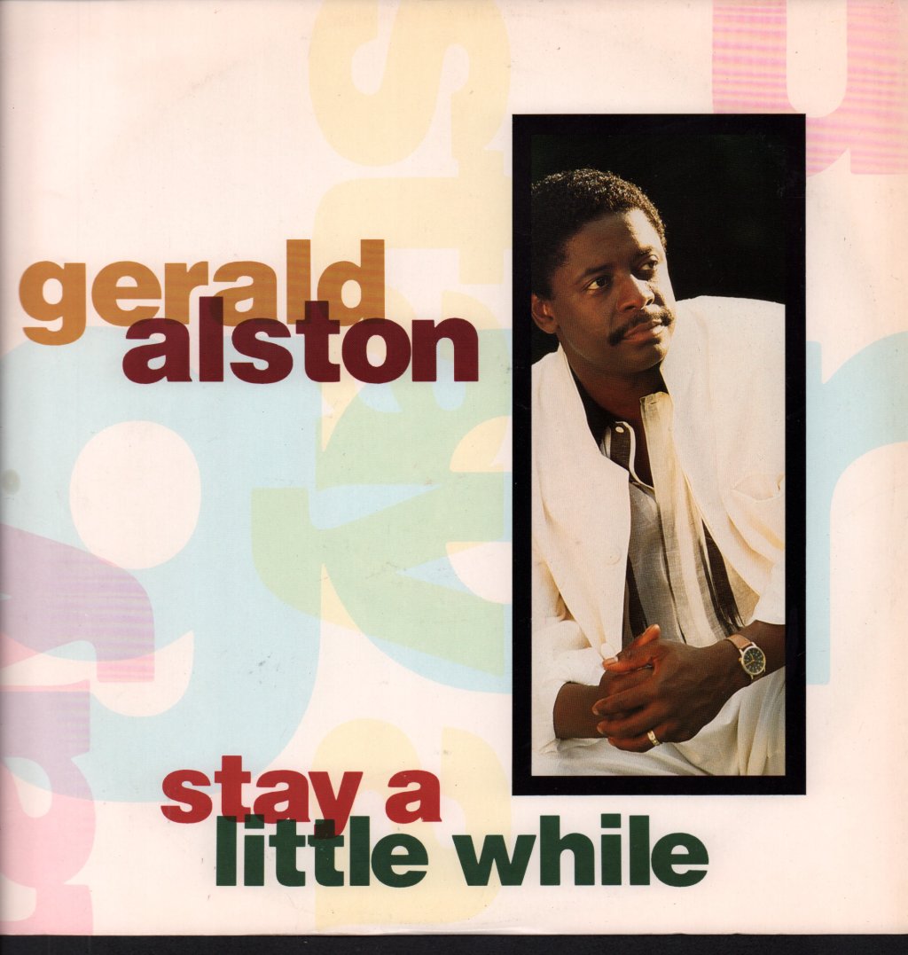 Gerald Alston - Stay A Little While - 12 Inch