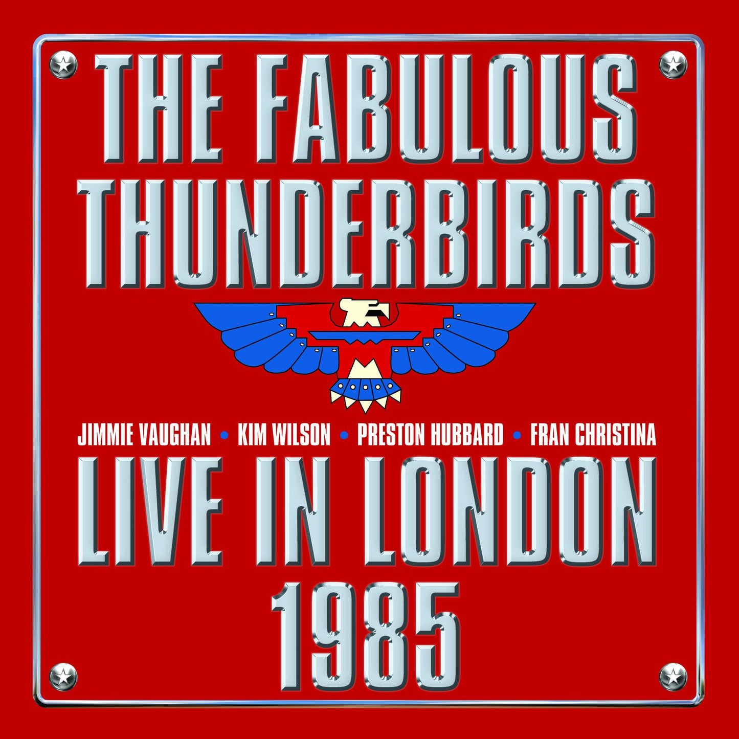 Fabulous Thunderbirds - Live In London 1985 - Lp