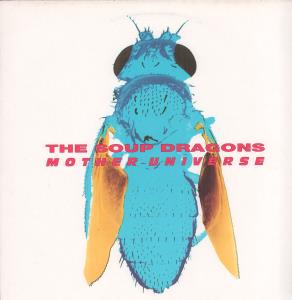 Soup Dragons - Mother Universe - 12 Inch