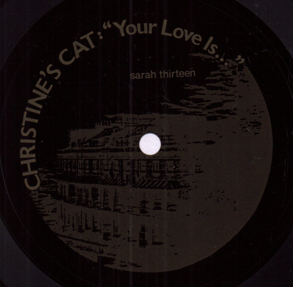 Christine's Cat - Your Love Is - 6 Inch