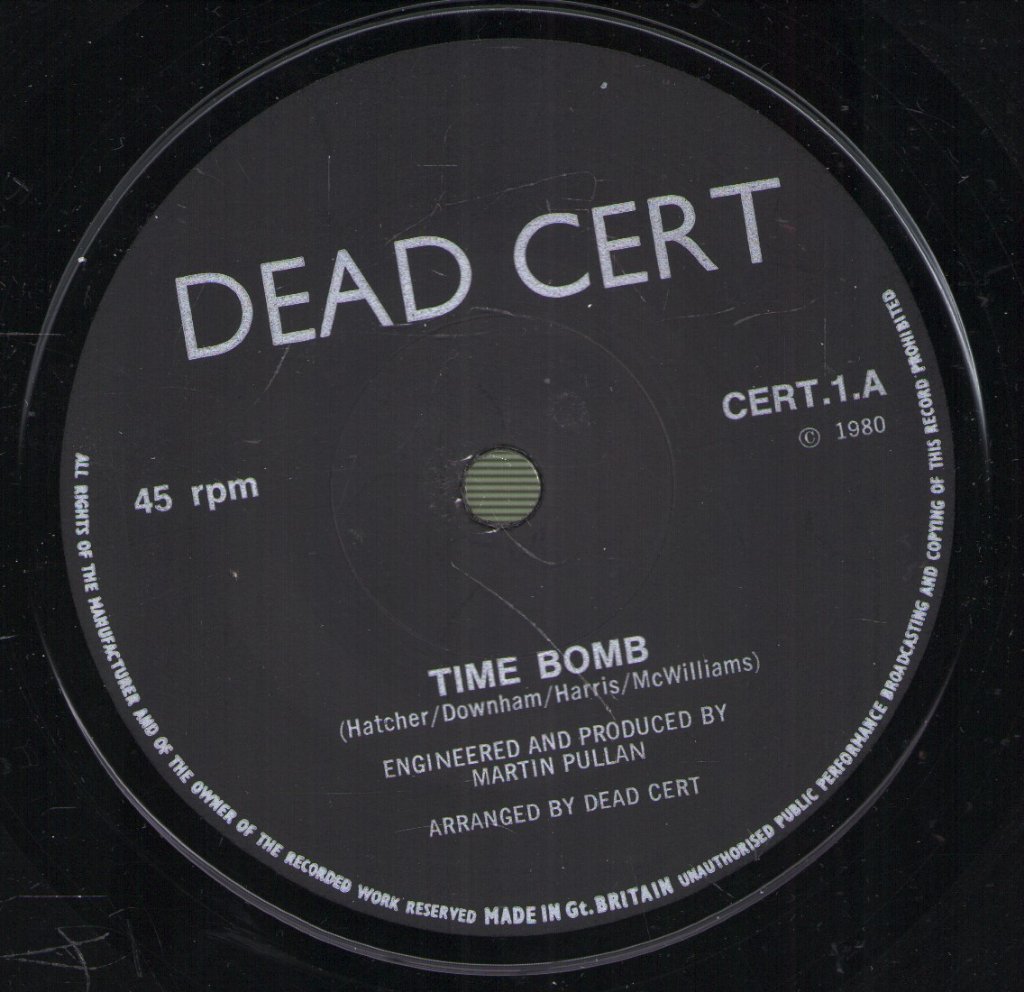 Dead Cert - Time Bomb - 7 Inch