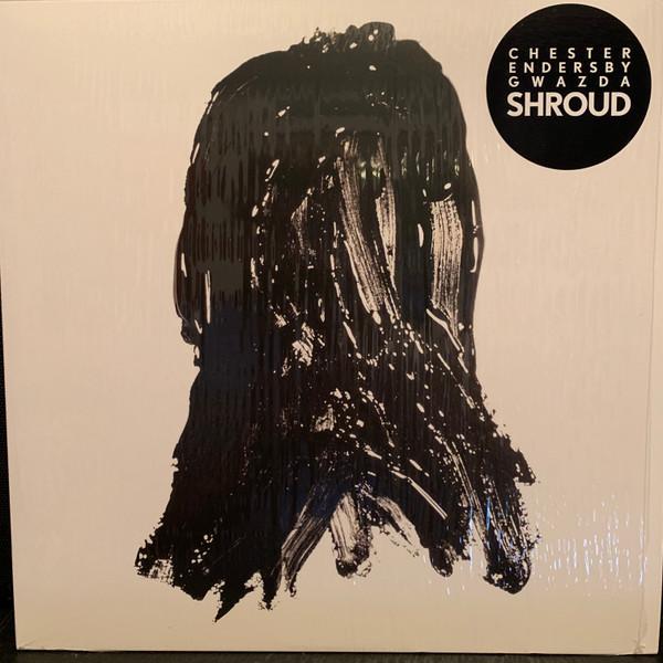 Chester Endersby Gwazda - Shroud - Lp