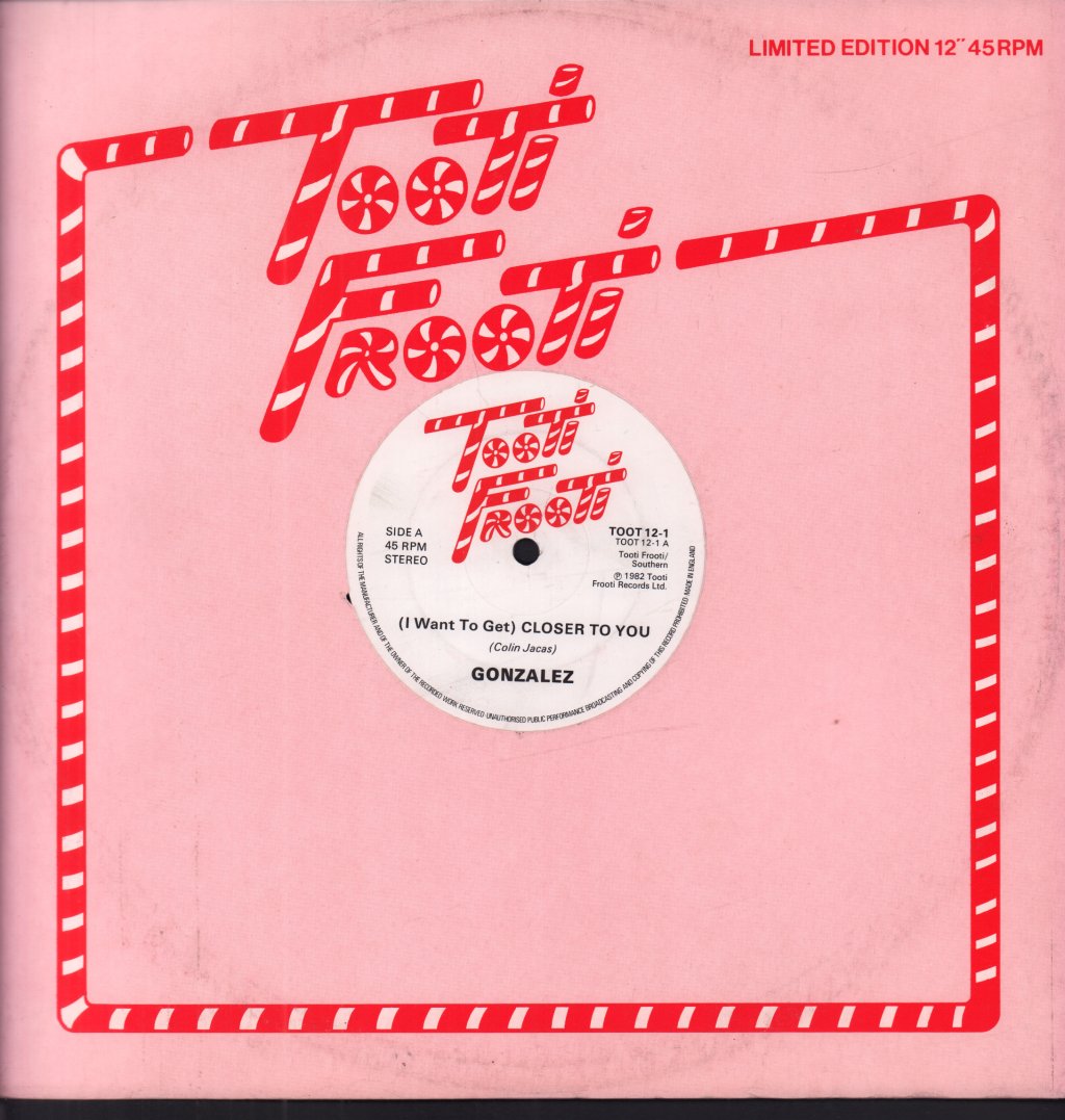 Gonzalez - Closer To You - 12 Inch