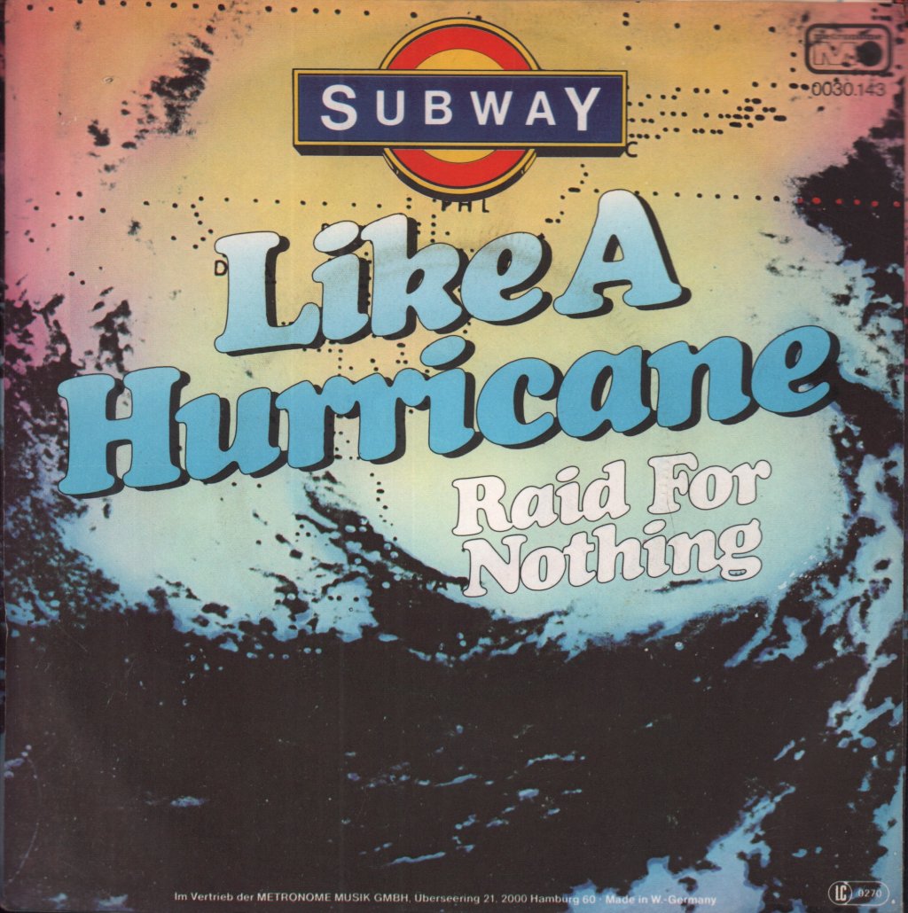 Subway - Like A Hurricane - 7 Inch