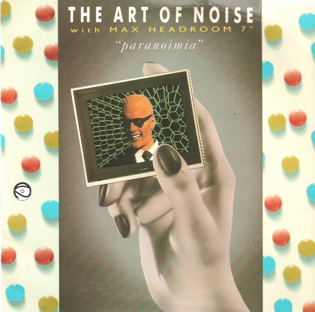 Art Of Noise - Paranoimia - 7 Inch
