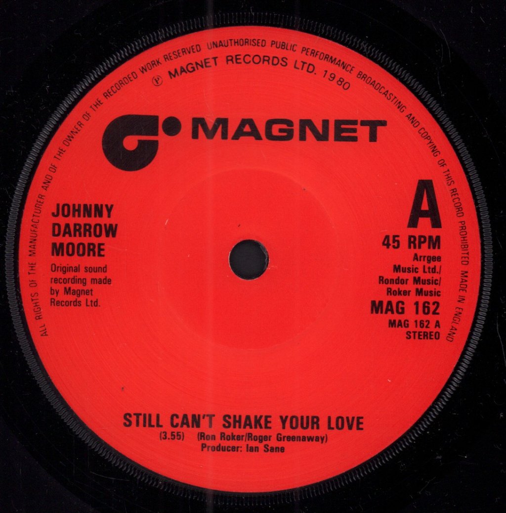 Johnny Darrow Moore - Still Can't Shake Your Love - 7 Inch