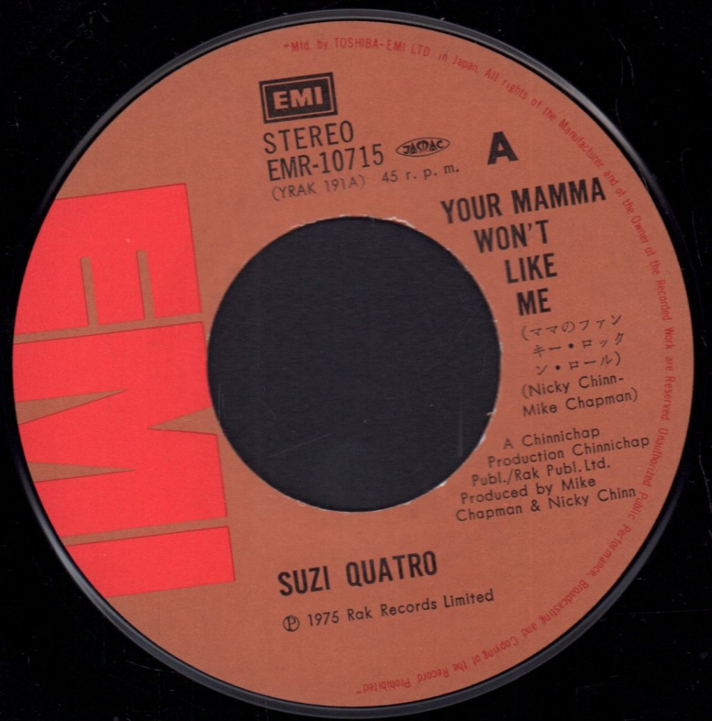 Suzi Quatro - Your Mamma Won't Like Me - 7 Inch