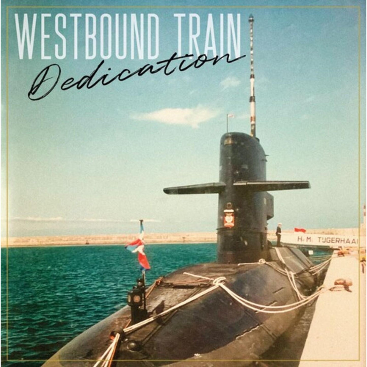 Westbound Train - Dedication - Lp