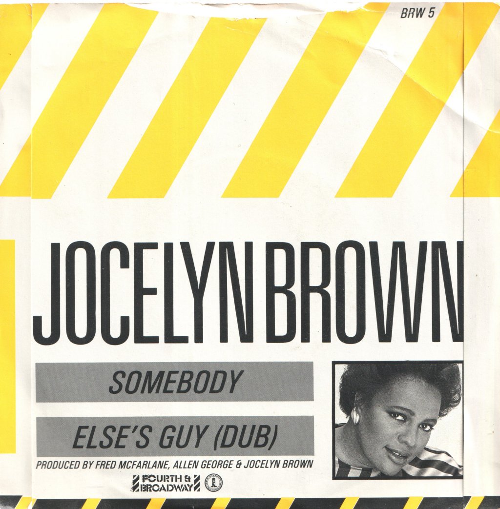 Jocelyn Brown - Somebody Else's Guy - 7 Inch