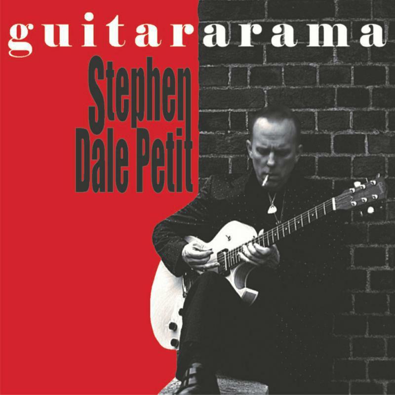 Stephen Dale Petit - Guitararama - Cd