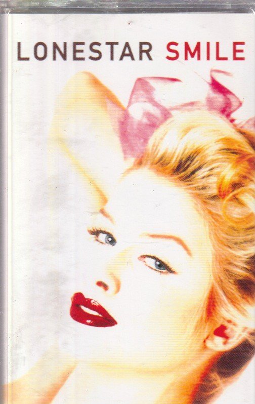 Lonestar - Smile - Cassette