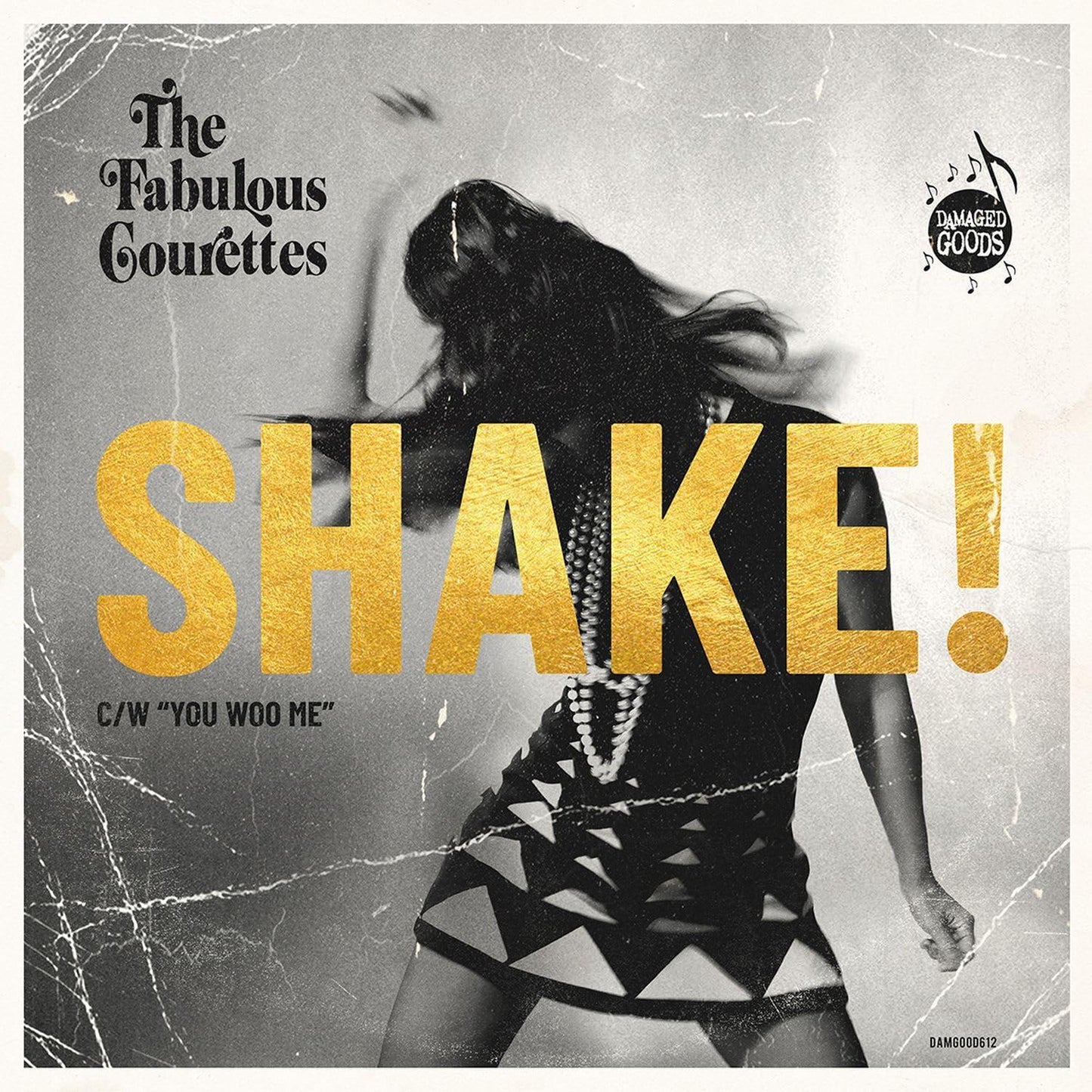 Courettes - Shake! C/W You Woo Me - 7 Inch