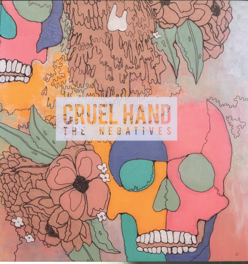 Cruel Hand - Negatives - Lp