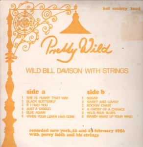 Wild Bill Davison With Strings - Pretty Wild - Lp