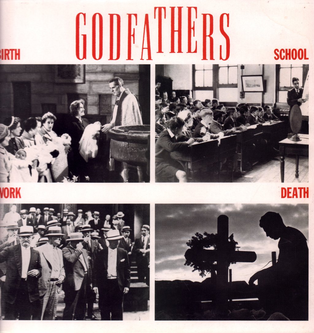 Godfathers - Birth, School, Work, Death - Lp