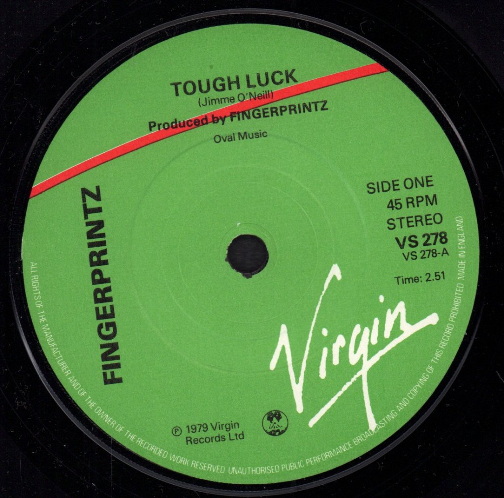 Fingerprintz - Tough Luck - 7 Inch