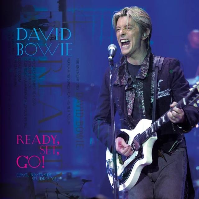 David Bowie - Ready, Set, Go! (Live, Riverside Studios '03) - Cd