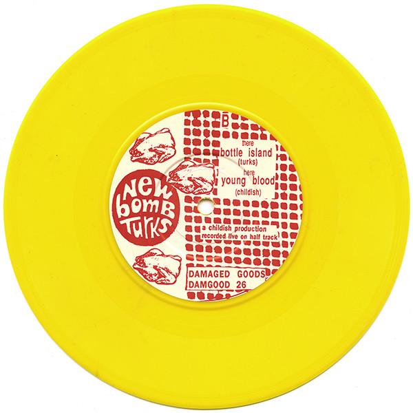 New Bomb Turks - Bottle Island - 7 Inch