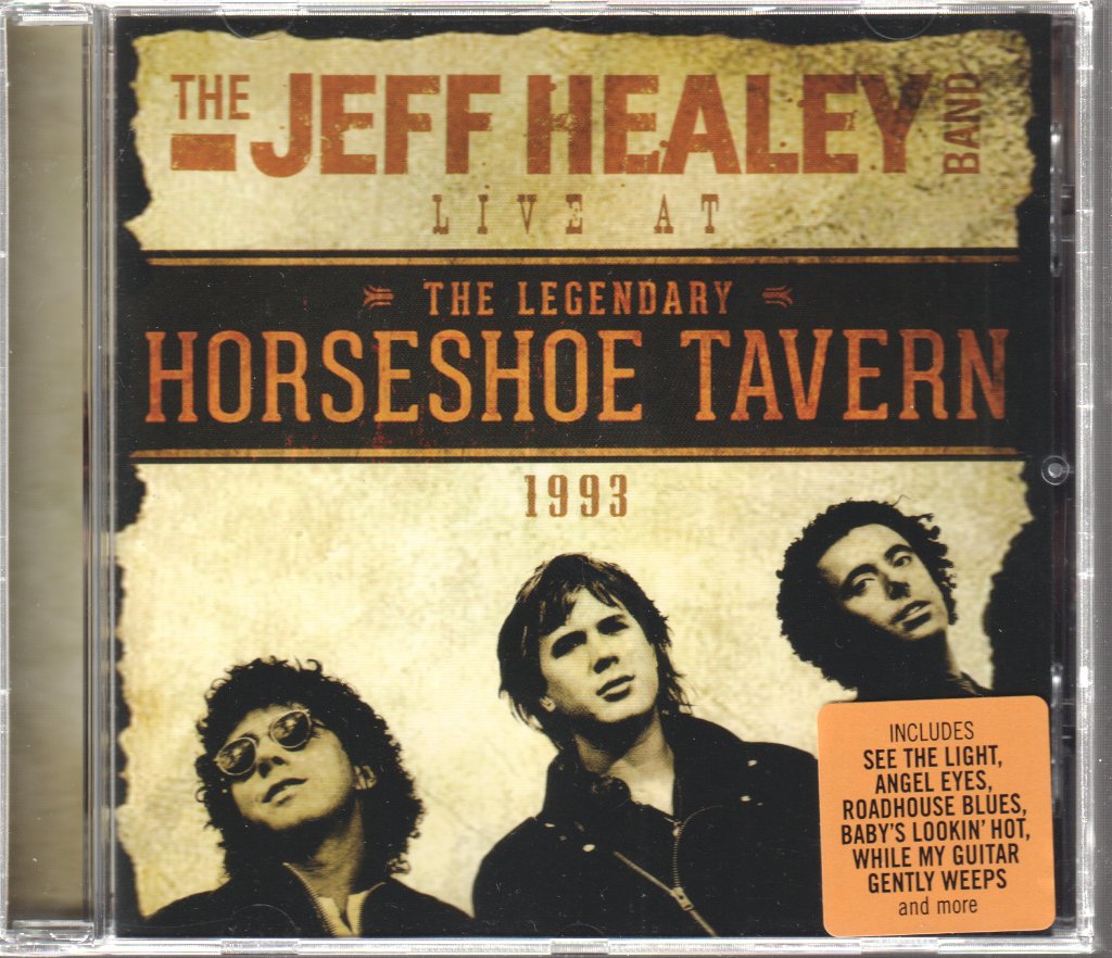 Jeff Healey Band - Live At The Horsehoe Tavern 1993 - Cd