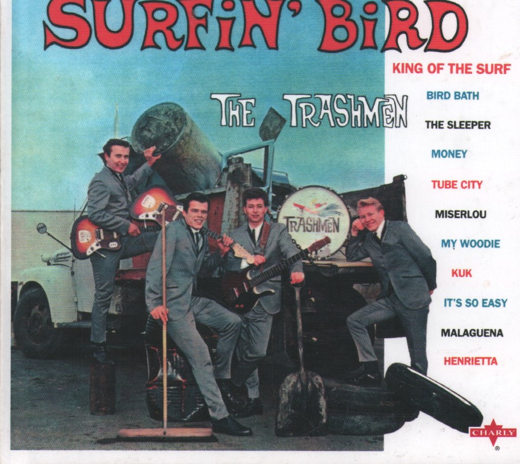Trashmen - Surfin' Bird - Cd