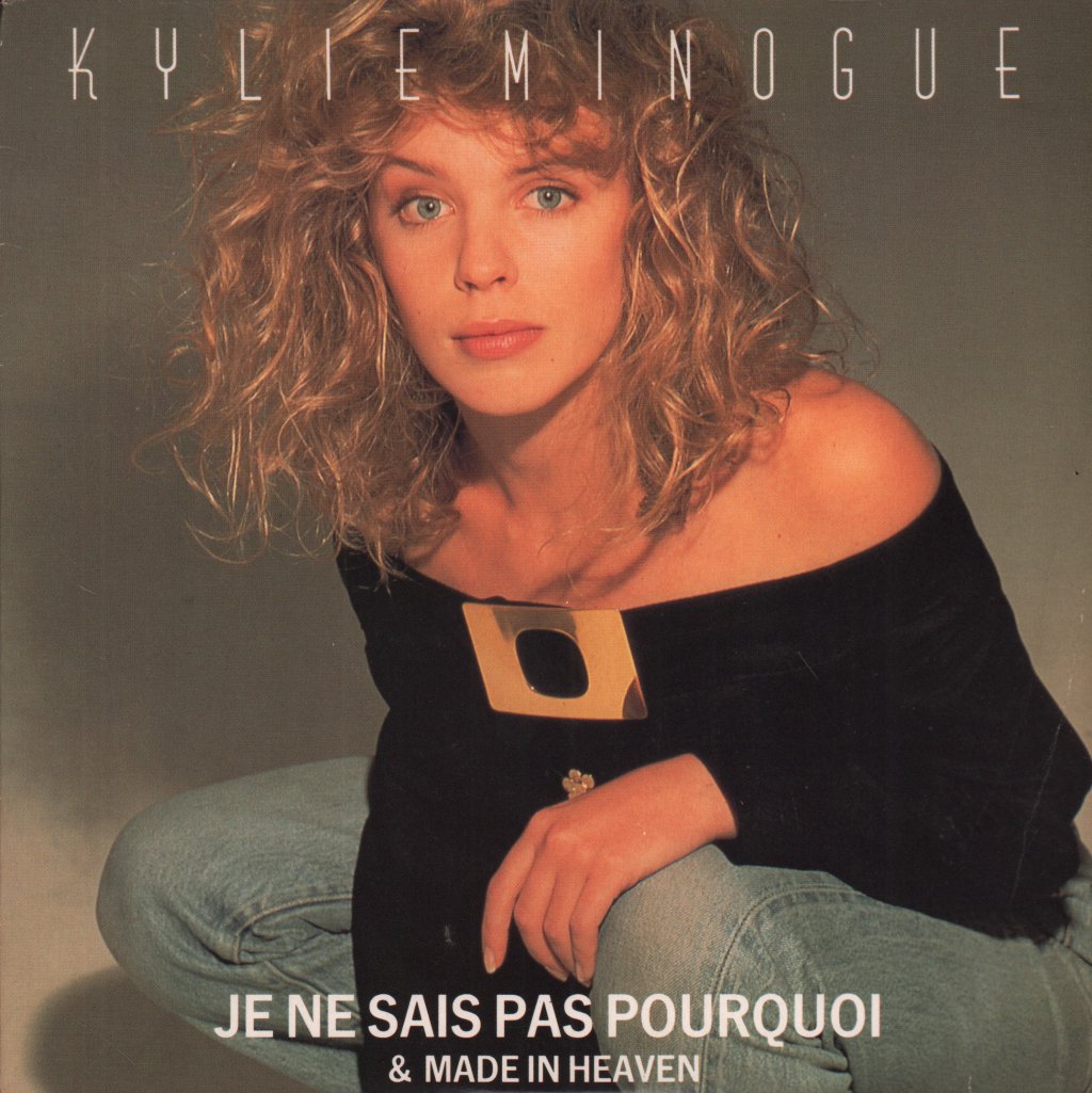 Kylie Minogue - Je Ne Sais Pas Pourquoi - 7 Inch