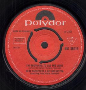 Bert Kaempfert - I'm Beginning To See The Light - 7 Inch