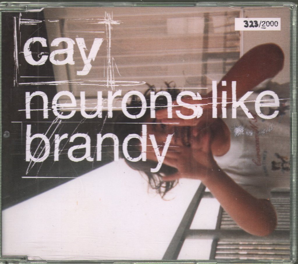 Cay - Neurons Like Brandy - Cd