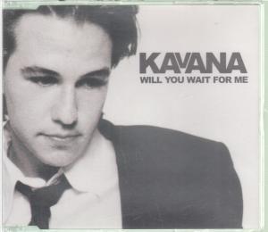 Kavana - Will You Wait For Me - Cd
